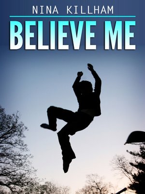 cover image of Believe Me